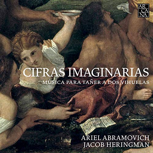 Cifras Imaginarias: Música Para Tañer A Dos Vihuelas (2017)